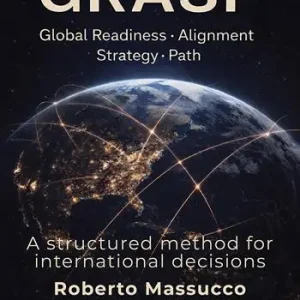 Offerta Del Giorno Grasp. Global Readiness Alignment Strategy Path. A structured method for international decisions
