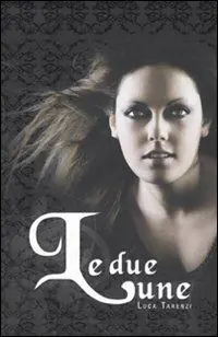 Le due lune Sconto