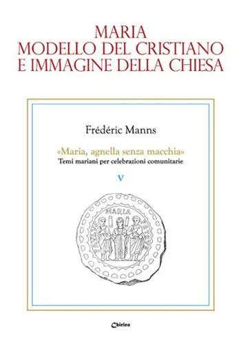 Maria, modello del cristiano e immagine della Chiesa Consegna Rapida