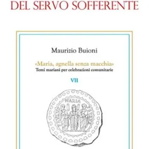 Prezzo Basso Maria, madre del servo sofferente