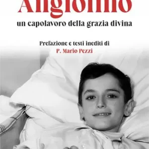 Angiolino un capolavoro della grazia divina Prezzo Ridotto