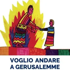 A Buon Prezzo Voglio andare a Gerusalemme. La prima comunione di Giacomo