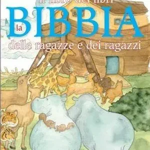 La Bibbia dei ragazzi Non Perdere