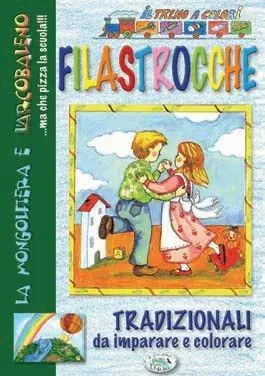 Non Perdere Filastrocche tradizionali. Treno a colori. Ediz. illustrata