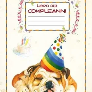 Offerta Lampo Libro dei compleanni. Cani in carriera