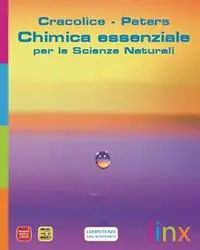 Chimica essenziale. Scienze naturali. Per le Scuole superiori. Con espansione online Economico