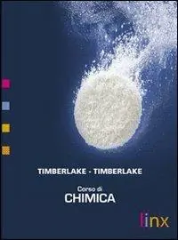 Quantità Limitata Corso di chimica. Vol. A. Ediz. modulare. Per le Scuole superiori. Con CD-ROM. Con espansione online