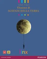 Non Perdere Elementi di scienze della terra. Voi siete qui. Per le Scuole superiori. Con espansione online