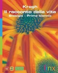 Novità Il racconto della vita. Per il biennio delle Scuole superiori. Con espansione online