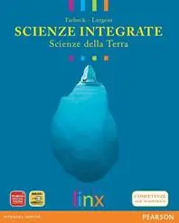 Scienze integrate. Scienze della terra. Per le Scuole superiori. Con espansione online Offerta Lampo