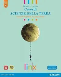 Scienze della terra. LibroLIM. Per il triennio delle Scuole superiori. Con espansione online Offerta Limitata