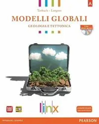 Must-Have Modelli globali. Per le Scuole superiori. Con DVD-ROM. Con espansione online. Vol. 1 Geologia e tettonica