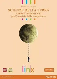Scienze della terra. Approfondimenti per l‘esercizio delle competenze. Per le Scuole superiori. Con espansione online Spedizione Espresso