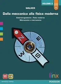 Dalla meccanica alla fisica modernaLIM. Per le Scuole superiori. Con e-book. Con espansione online. Con libro. Vol. 3 Offerta Lampo