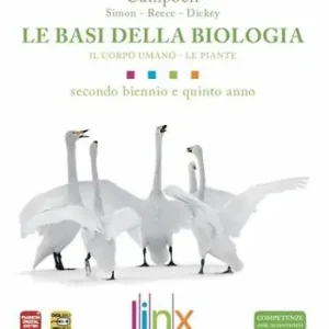 Offerta Speciale Le basi della biologia. Per il triennio delle Scuole superiori. Con espansione online. Vol. 1 Il corpo umano