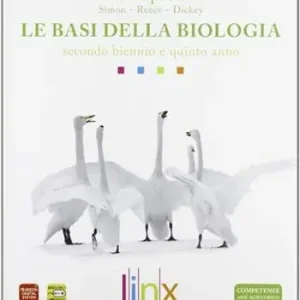 Nuovo Arrivo Le basi della biologia. Genetica ed evoluzione-Il corpo umano. Per il triennio delle Scuole superiori. Con espansione online