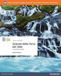 Scienze della terra per idee. Per le Scuole superiori. Con e-book. Con espansione online Offerta Limitata
