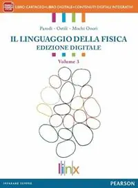 Occasione Linguaggio della fisica. Per le Scuole superiori. Con e-book. Con espansione online. Vol. 3