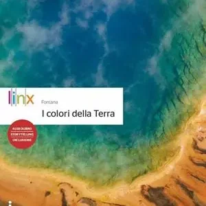 Colori della terra. Per le Scuole superiori. Con e-book. Con espansione online Novità