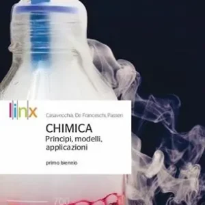 Pagamento Sicuro Chimica. Principi modelli applicazioni. Per il biennio delle Scuole superiori. Con e-book. Con espansione online