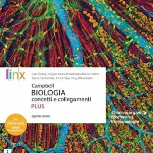 Quantità Limitata Campbell. Biologia concetti e collegamenti. Ediz. plus. Con Terra dinamica. Per il quinto anno delle Scuole superiori. Con e-book. Con espansione online