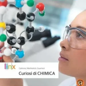 Curiosi di chimica. Per le Scuole superiori. Con e-book. Con espansione online Subito Disponibile