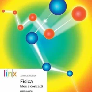 Fisica. Idee e concetti. Per le Scuole superiori. Con e-book. Con espansione online. Vol. 2 Di Tendenza