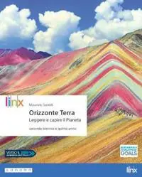Più Venduto Orizzonte Terra. Leggere e capire il pianeta. Per il triennio delle Scuole superiori. Con app. Con e-book. Con espansione online