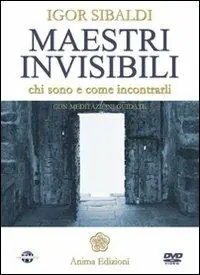 Offerta Speciale Maestri invisibili. Chi sono e come incontrarli. Con DVD