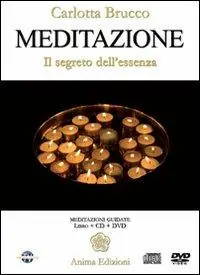Meditazione. Il segreto dell‘essenza. Con DVD Promozione