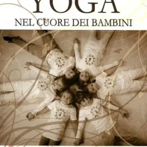 Yoga. Nel cuore dei bambini Affare