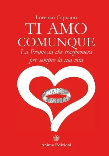 Ultimissimo Modello Ti amo comunque. La promessa che trasformerà per sempre la tua vita