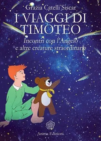 Compra Adesso I viaggi di Timoteo. Incontri con l‘angelo e altre creature straordinarie