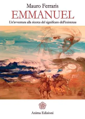 Emmanuel. Un‘avventura alla ricerca del significato dell‘esistenza Saldi
