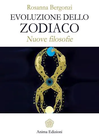 Evoluzione dello zodiaco. Nuove filosofie Prezzo Scontato