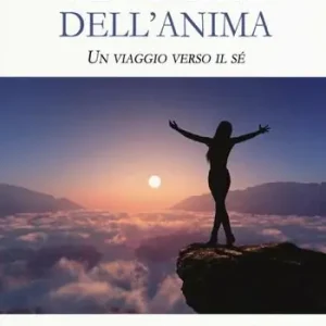 Must-Have Geografia dell‘anima. Un viaggio verso il sé