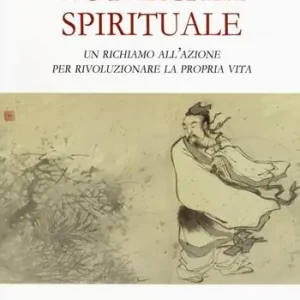 Autarchia spirituale. Un richiamo all’azione per rivoluzionare la propria vita Sconto
