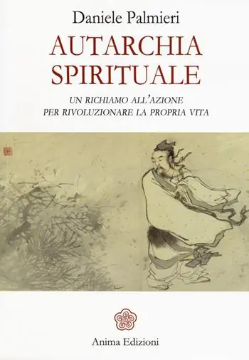 Autarchia spirituale. Un richiamo all’azione per rivoluzionare la propria vita Sconto