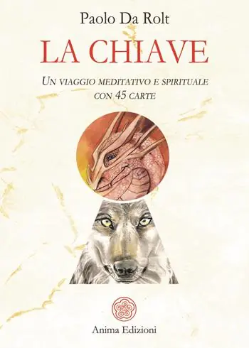 La chiave. Un viaggio meditativo e spirituale. Con 45 carte Spedito Oggi