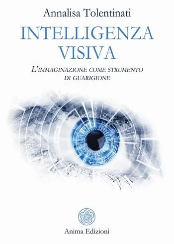 Pagamento Sicuro Intelligenza visiva. L‘immaginazione come strumento di guarigione