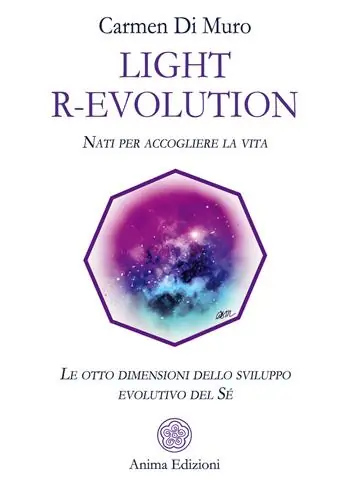 Offerta Lampo Light R-Evolution. Nati per accogliere la vita. Le otto dimensioni dello sviluppo evolutivo del Sé