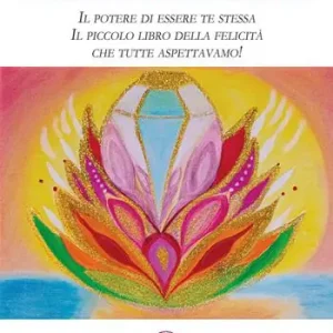 I segreti della Zarina. Il potere di essere te stessa. Il piccolo libro della felicità che tutte aspettavamo! Reso Gratuito