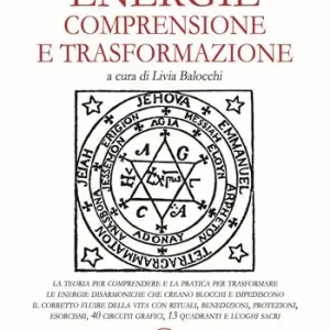 Must-Have Energie. Comprensione e trasformazione