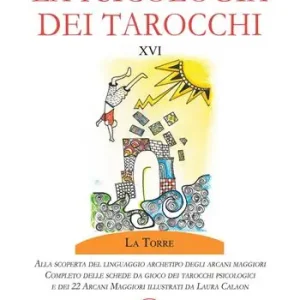 La psicologia dei tarocchi. Alla scoperta del linguaggio archetipo degli arcani maggiori. Completo delle schede da gioco dei tarocchi psicologici. Con 22 Carte Must-Have