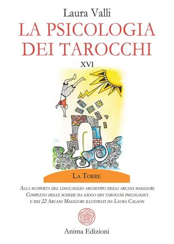 La psicologia dei tarocchi. Alla scoperta del linguaggio archetipo degli arcani maggiori. Completo delle schede da gioco dei tarocchi psicologici. Con 22 Carte Must-Have