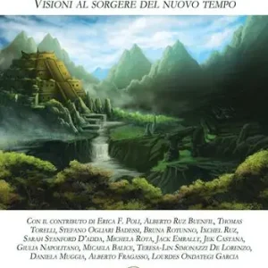Compra Adesso L‘alba della Terra. Visioni al sorgere del nuovo tempo