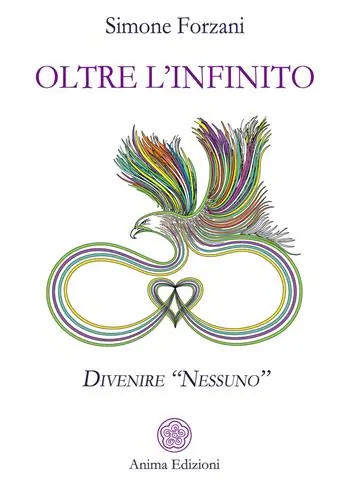Oltre l‘infinito. Divenire «nessuno» Non Perdere