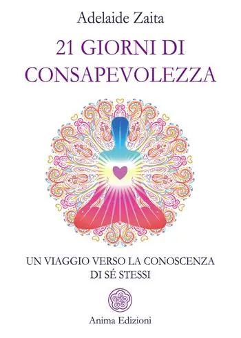 21 giorni di consapevolezza. Un viaggio verso la conoscenza di sé stessi Promo Stagionale