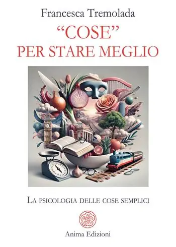 «Cose» per stare meglio. La psicologia delle cose semplici Offerta Del Giorno