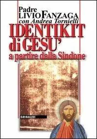 Subito Disponibile Identikit di Gesù. A partire dalla Sindone